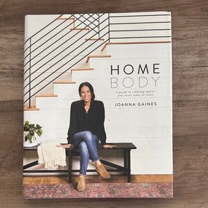 Joanna Gaines HOME BODY Hardcover Design Book - White